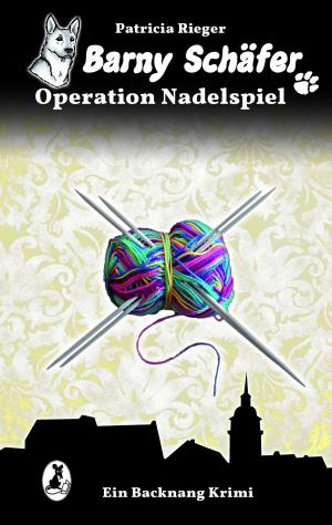 Cover of Barny Schäfer - Operation Nadelspiel