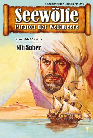 Book cover of Seewölfe - Piraten der Weltmeere 250