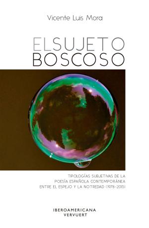 Cover of the book El sujeto boscoso by Javier García Liendo