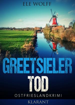 Cover of the book Greetsieler Tod. Ostfrieslandkrimi by Bärbel Muschiol