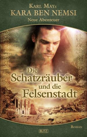 Cover of Kara Ben Nemsi - Neue Abenteuer 07: Die Schatzräuber und die Felsenstadt