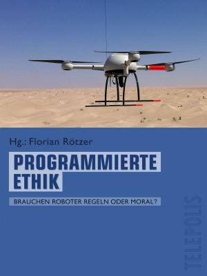 Cover of the book Programmierte Ethik (Telepolis) by Daniel Slosberg