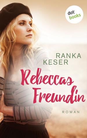 Cover of the book Rebeccas Freundin by Lena Johannson