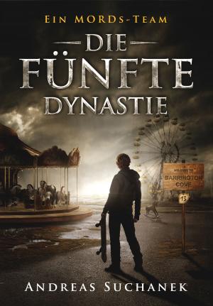 bigCover of the book Ein MORDs-Team - Band 13: Die fünfte Dynastie (All-Age Krimi) by 