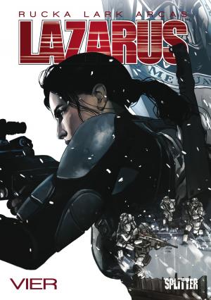 Cover of the book Lazarus Bd. 4: Gift by Rick Remender, Dean White, Matteo Scalera