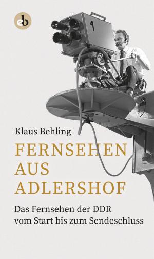 Book cover of Fernsehen aus Adlershof