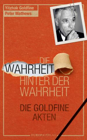 Cover of the book Die Wahrheit hinter der Wahrheit by Dominik Geppert