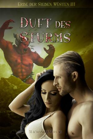 Cover of the book Duft des Sturms by Monica Saurma, Françoise Selhofer