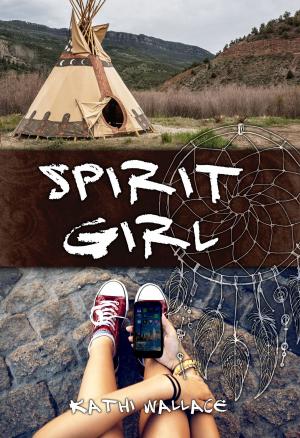 Cover of the book Spirit Girl by Alana Falk