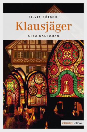 Cover of the book Klausjäger by Anja Jonuleit