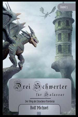 Cover of the book Der Weg der Drachen-Priesterin by Samantha Johns