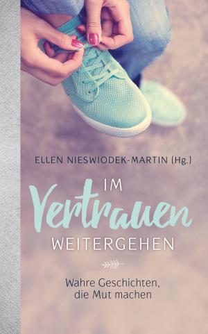 Cover of the book Im Vertrauen weitergehen by Rachel Held Evans