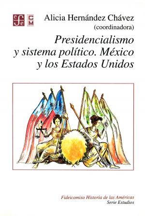 Cover of the book Presidencialismo y sistema político by Benito Juárez