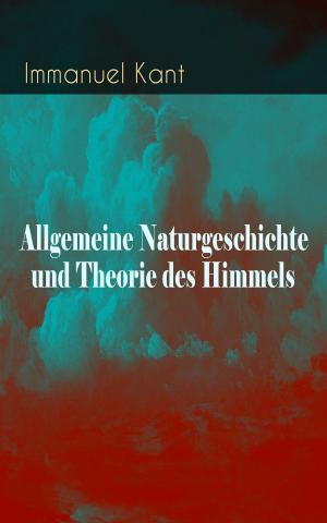Cover of the book Allgemeine Naturgeschichte und Theorie des Himmels by Else Ury