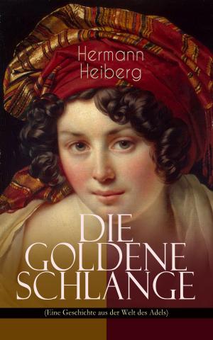 Cover of the book Die Goldene Schlange (Eine Geschichte aus der Welt des Adels) by Léon Tolstoï