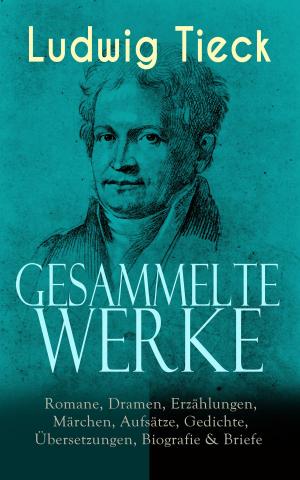 Cover of the book Gesammelte Werke: Romane, Dramen, Erzählungen, Märchen, Aufsätze, Gedichte, Übersetzungen, Biografie & Briefe by D. H. Lawrence
