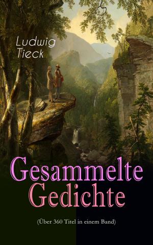 Cover of the book Gesammelte Gedichte (Über 360 Titel in einem Band) by Paul Scheerbart