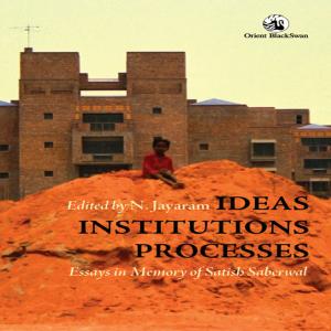 Cover of the book Ideas, Institutions, Processes by Manoj Pant, Deepika Srivastava