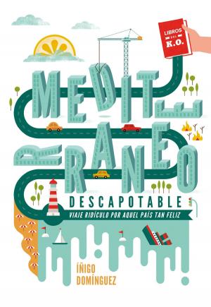 Cover of the book Mediterráneo descapotable by Javier Valenzuela