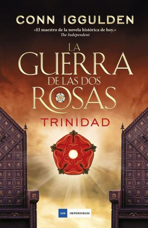 Cover of the book La guerra de las Dos Rosas - Trinidad by Jens Henrik Jensen