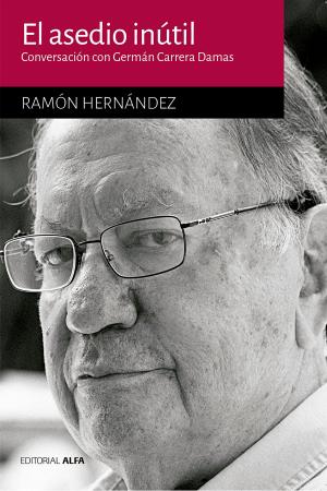 Cover of the book El asedio inútil by Luis Salamanca