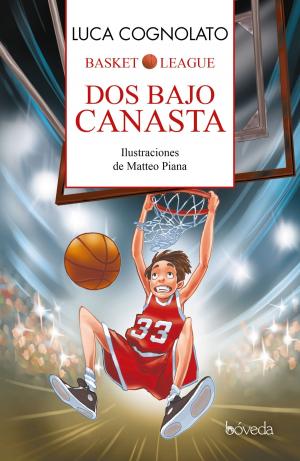 Cover of the book Dos bajo canasta by Elena Attala-perazzini