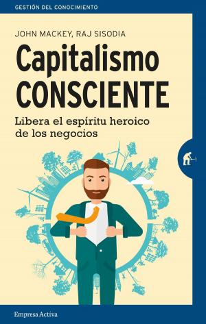 Cover of the book Capitalismo consciente by Enrique de Mora Pérez
