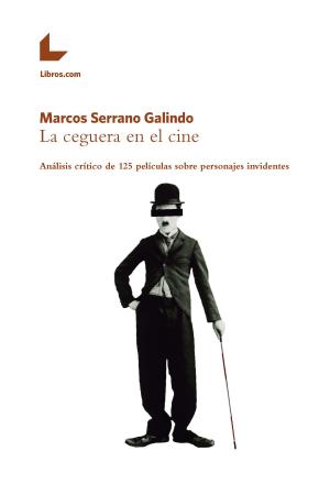 Cover of the book La ceguera en el cine by Lola Ferre