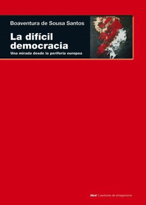 Cover of the book La difícil democracia by Leo Panitch, Sam Gindin
