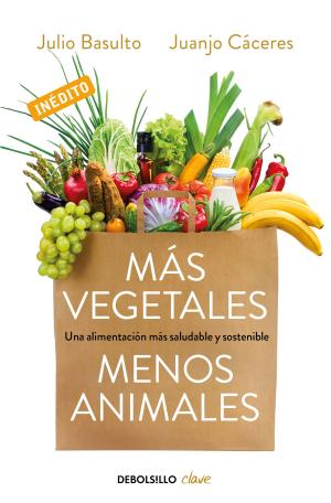 Cover of the book Más vegetales, menos animales by Nunila de Mendoza
