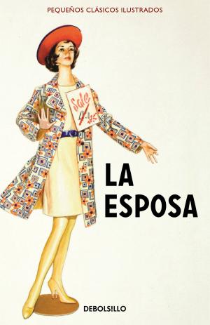 bigCover of the book La esposa (Pequeños Clásicos Ilustrados) by 