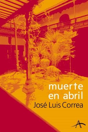 Cover of the book Muerte en abril by Mª Isabel Sánchez Vegara