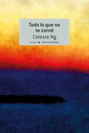 Cover of the book Todo lo que no te conté by George Eliot, José Luis López Muñoz