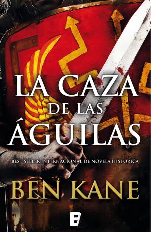 Cover of the book La caza de las águilas (Águilas de Roma 2) by Orson Scott Card