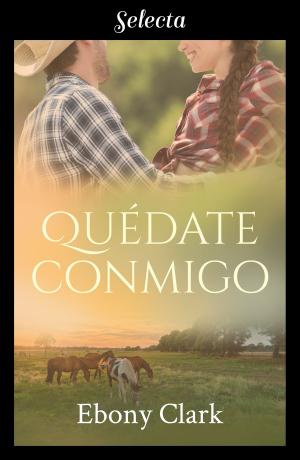 Book cover of Quédate conmigo (Trilogía McKenzie 1)