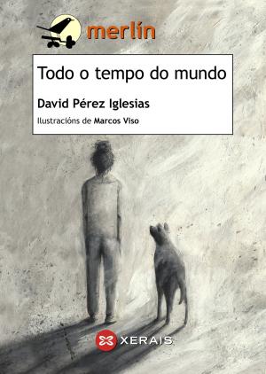 Cover of the book Todo o tempo do mundo by Antonio Manuel Fraga