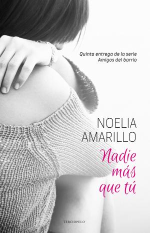Cover of the book Nadie más que tú by Bernard Minier