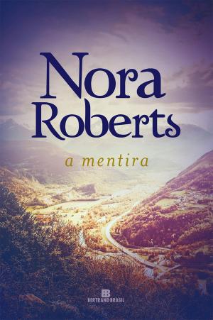 Cover of the book A mentira by Marlie Harris, Troy Lambert