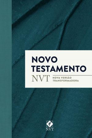 bigCover of the book Novo Testamento - NVT (Nova Versão Transformadora) by 