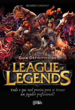 Cover of the book Guia definitivo de League of Legends by Drew Karpyshyn