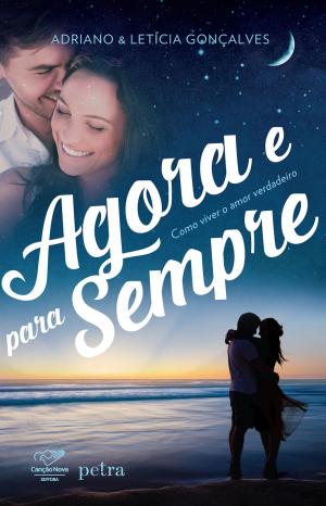 Cover of the book Agora e Para Sempre by Andrea Tornielli, Domenico Agasso Jr.