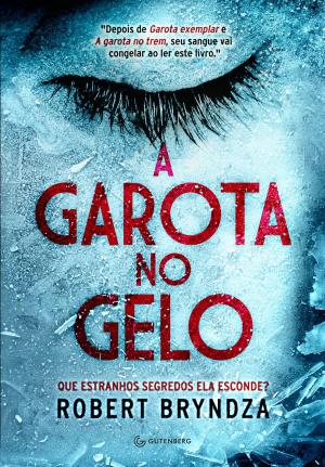Cover of the book A garota no gelo by Bruna Vieira