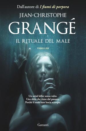 Cover of the book Il rituale del male (il romanzo completo) by Yves Grevet