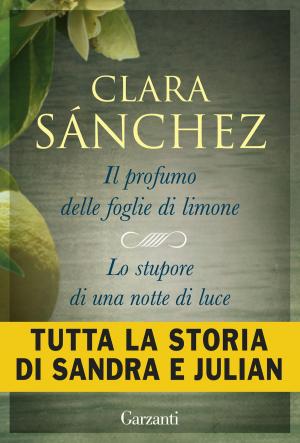 Book cover of Il profumo delle foglie di limone e Lo stupore di una notte di luce