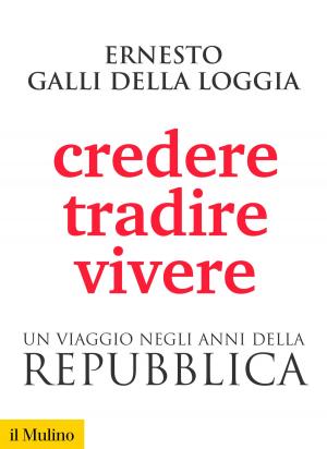 Book cover of Credere, tradire, vivere