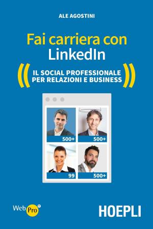 Cover of the book Fai carriera con Linkedin by Maurizio Pancaldi, Mario Trombino, Maurizio Villani