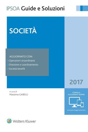 Cover of the book Società 2017 by Angelo Busani, Marco Corso