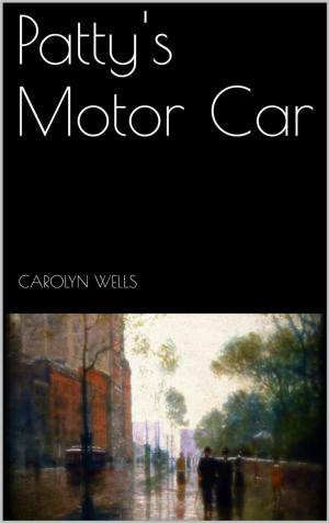 Cover of Patty's Motor Car