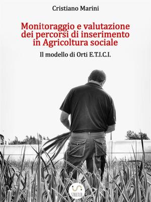 bigCover of the book Monitoraggio e Valutazione dei Processi di Inserimento in Agricoltura Sociale by 