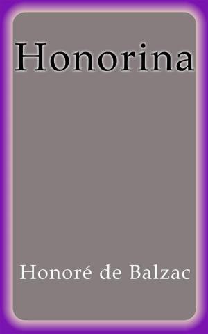 Cover of the book Honorina by Honoré de Balzac